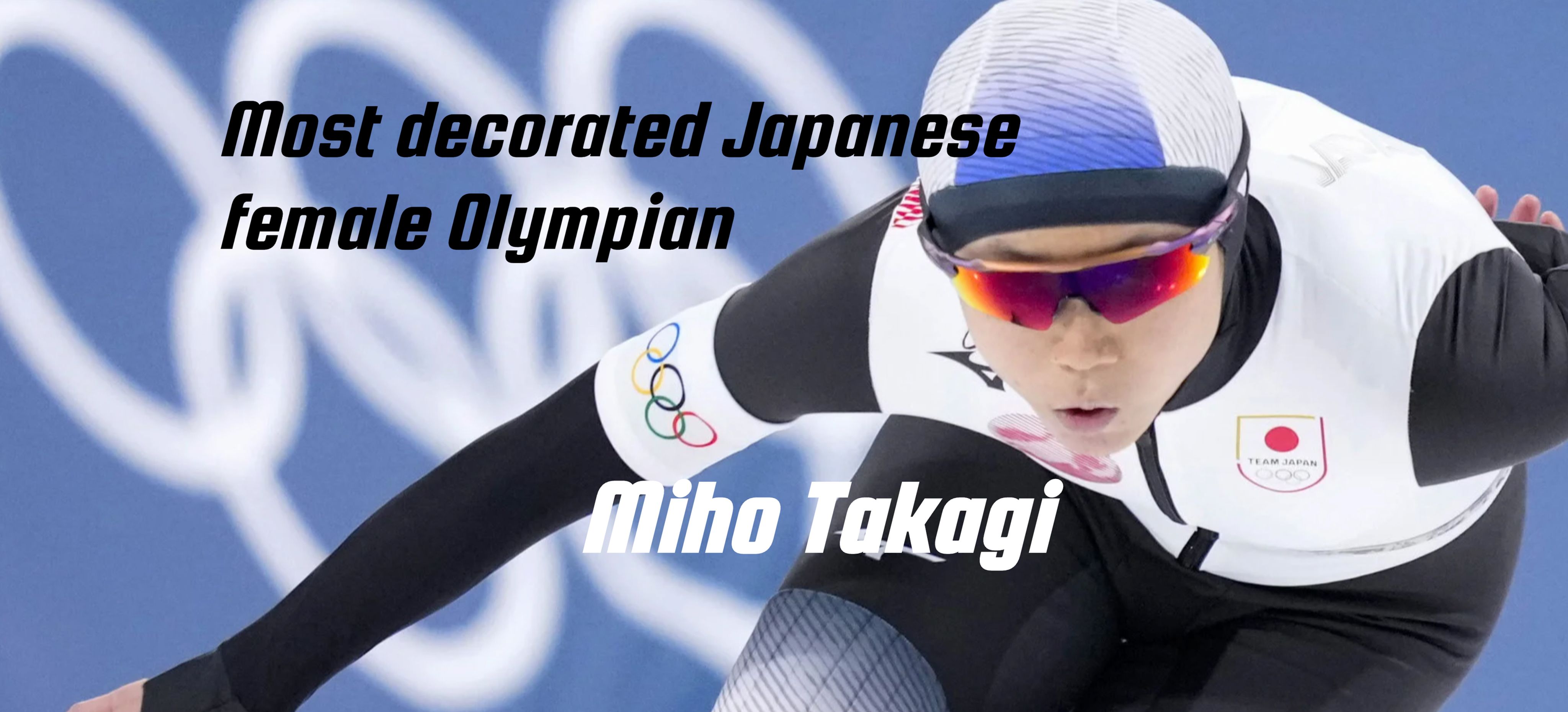 Most decorated Japanese female Olympian Miho Takagi