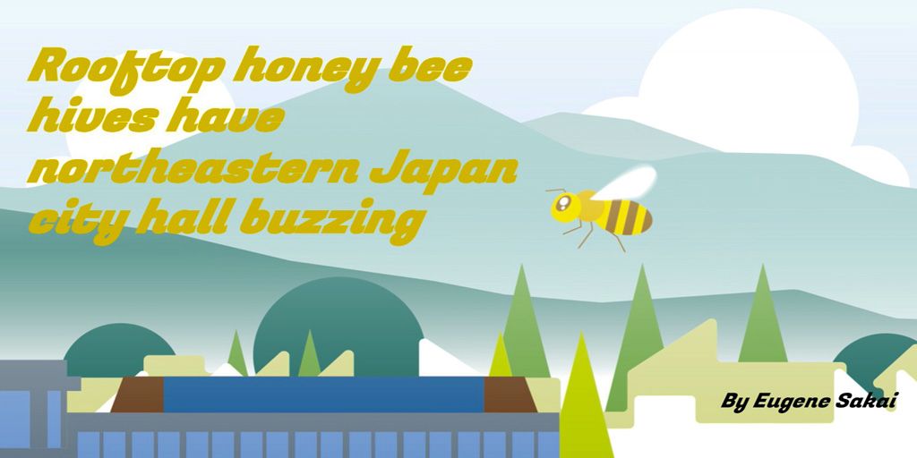 Rooftop honey bee hives have northeastern Japan city hall buzzing - Vimarsana News